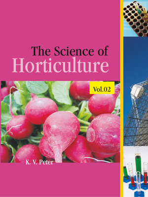 cover image of The Science of Horticulture, Volume 2